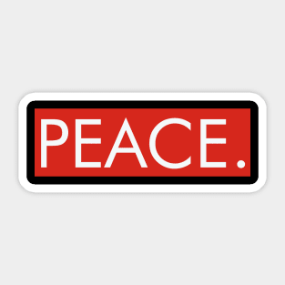 peace not war Sticker